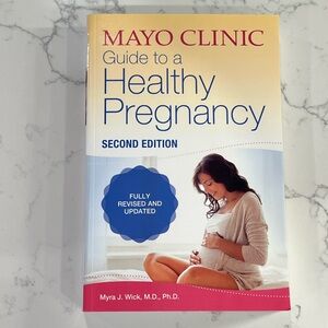 The Mayo Clinic Guide to a Healthy Pregnancy Book